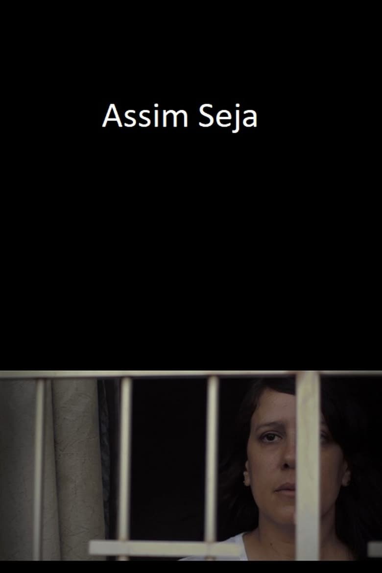 Poster of Assim Seja