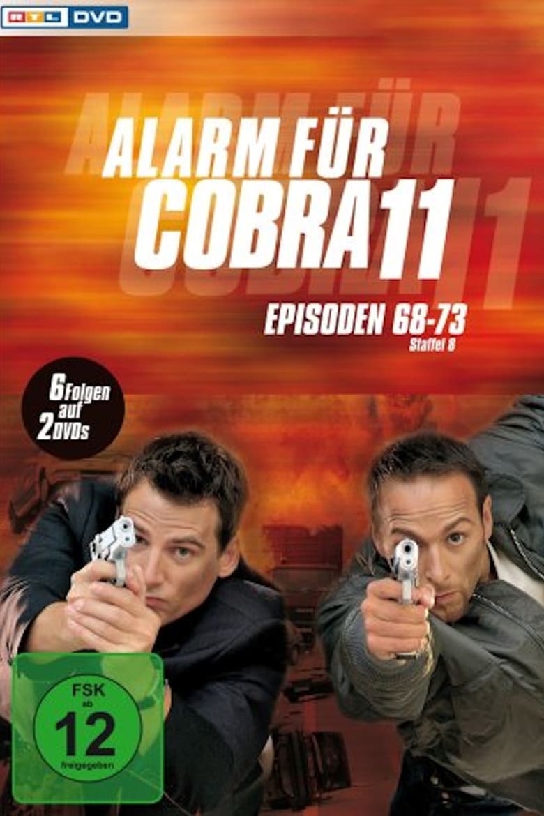 Poster of Episodes in Alarm For Cobra 11  The Motorway Police - Season 10 - Season 10