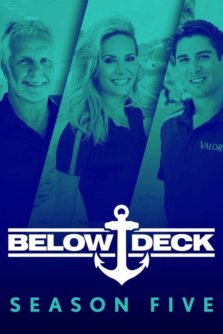 Poster of Episodes in Below Deck - Season 5 - Season 5