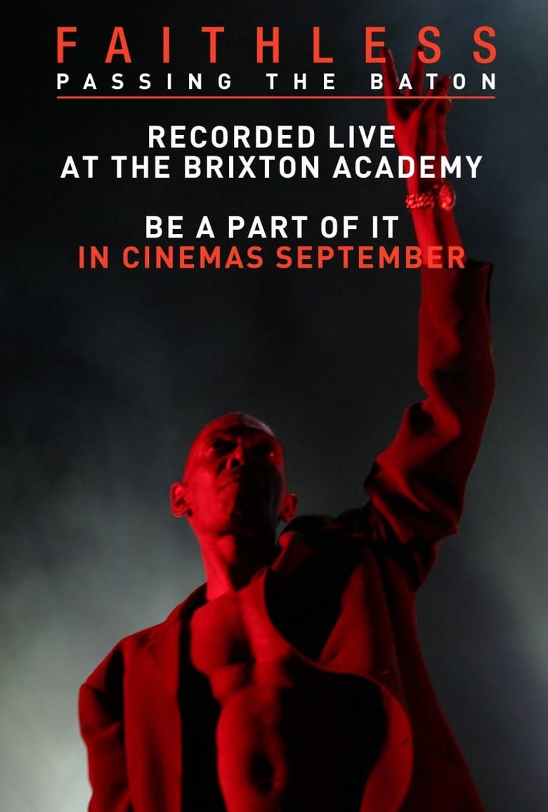 Poster of Faithless: Passing the Baton - Live From Brixton