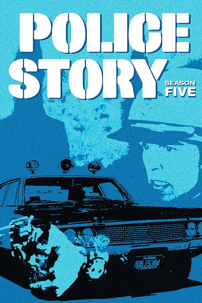 Poster of Episodes in Police Story - Season 5 - Season 5