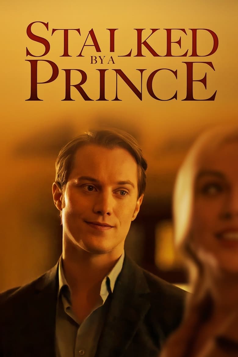 Poster of Stalked by a Prince