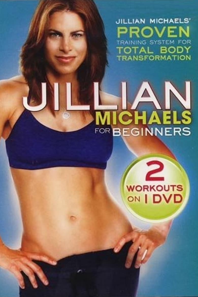 Poster of Episodes in Jillian Michaels For Beginners - Season 1 - Season 1