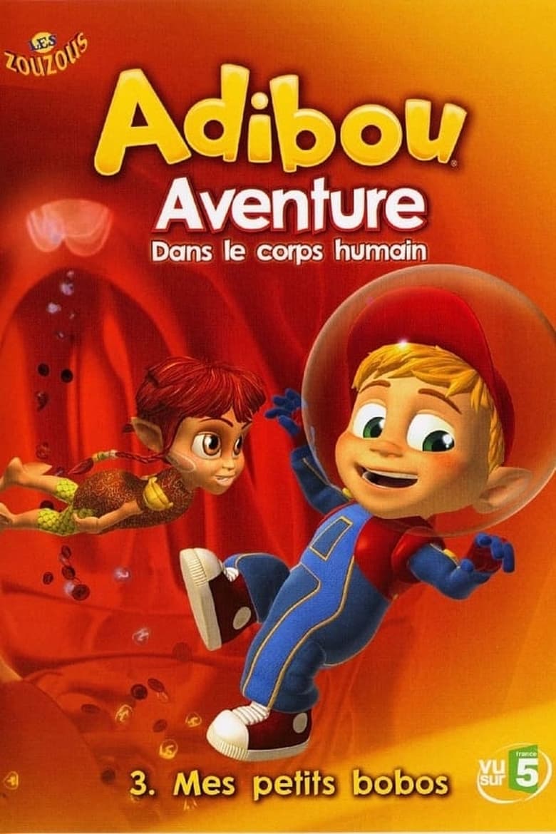 Poster of Episodes in Adibou Aventure - Season 1 - Season 1