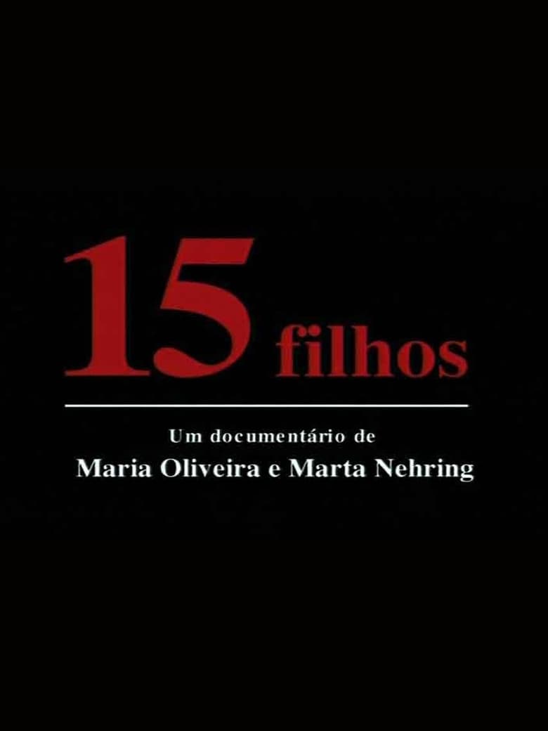 Poster of 15 filhos