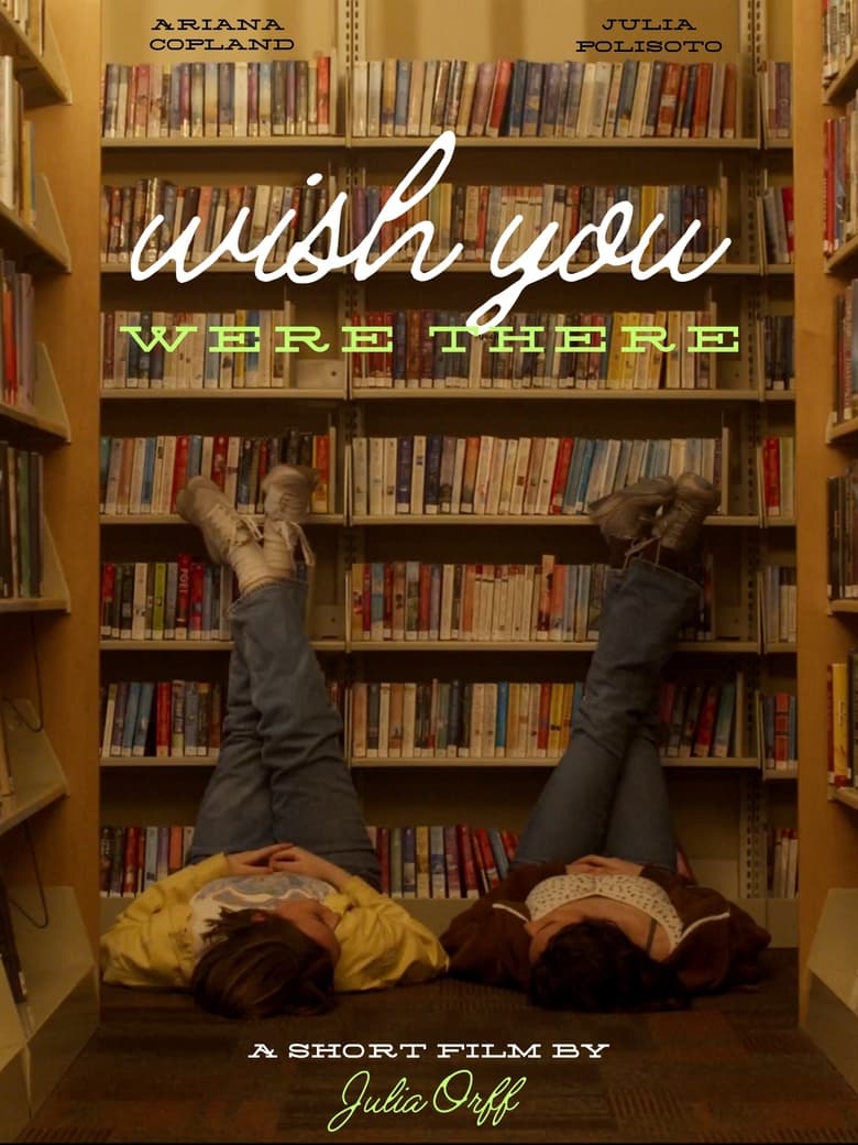 Poster of Wish You Were There