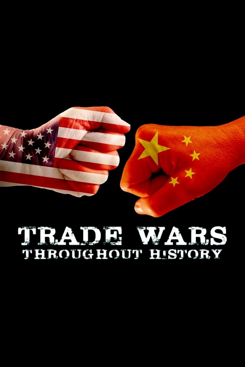 Poster of Trade Wars Throughout History