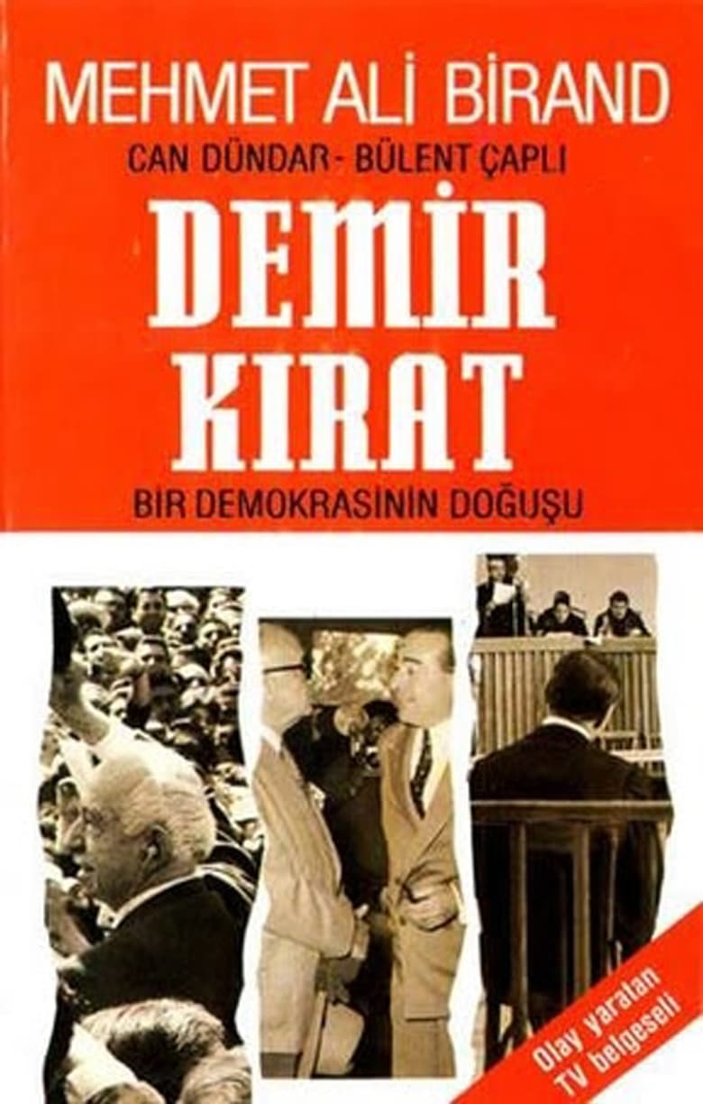 Poster of Demirkırat: Bir Demokrasinin Doğuşu