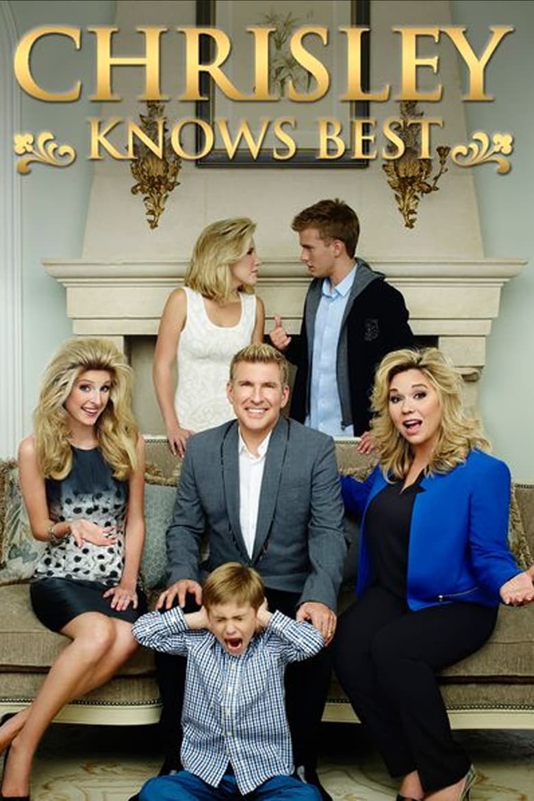 Poster of Episodes in Chrisley Knows Best - Season 4 - Season 4