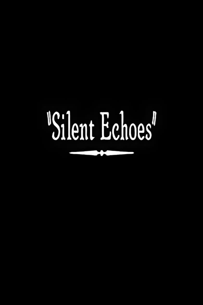 Poster of Silent Echoes