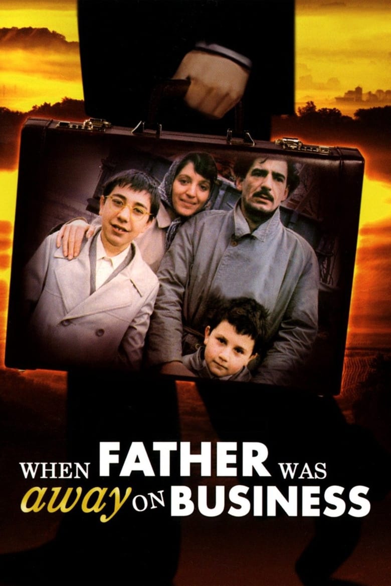 Poster of When Father Was Away on Business