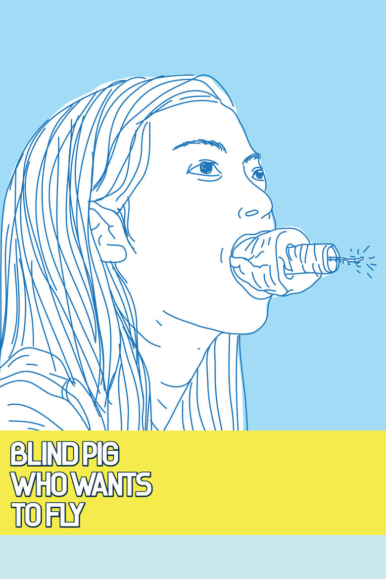 Poster of Blind Pig Who Wants to Fly