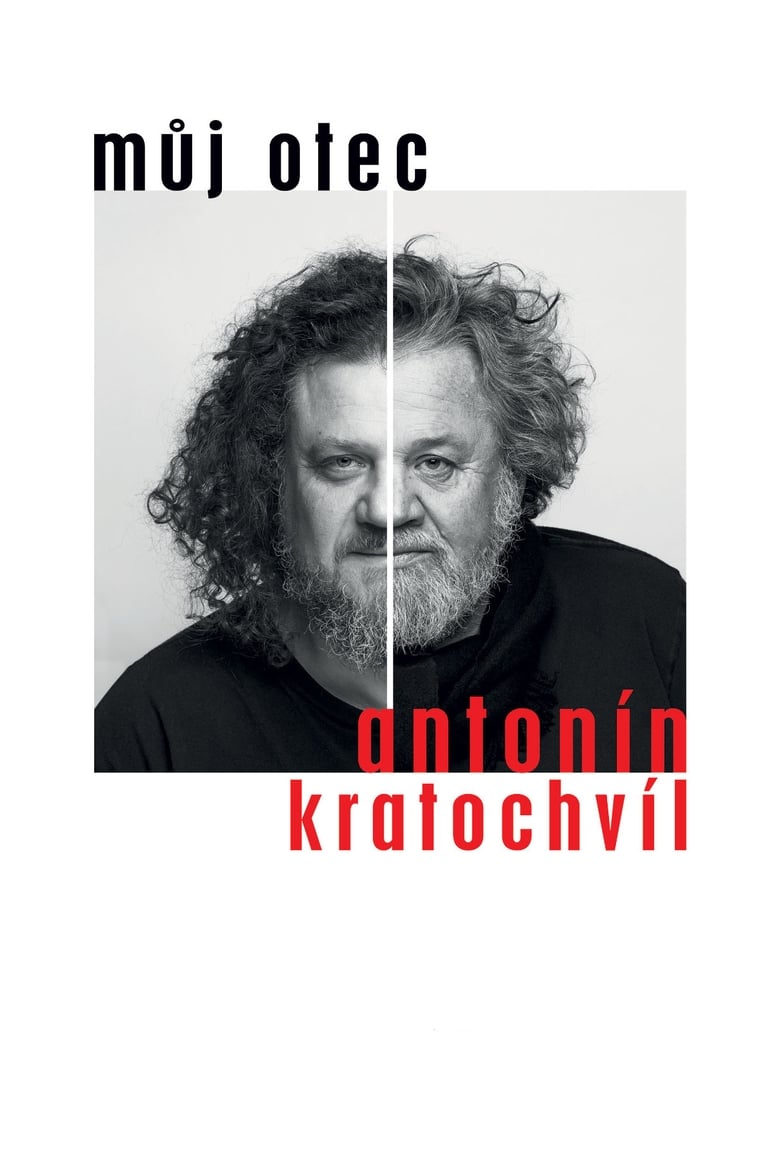 Poster of Můj otec Antonín Kratochvíl