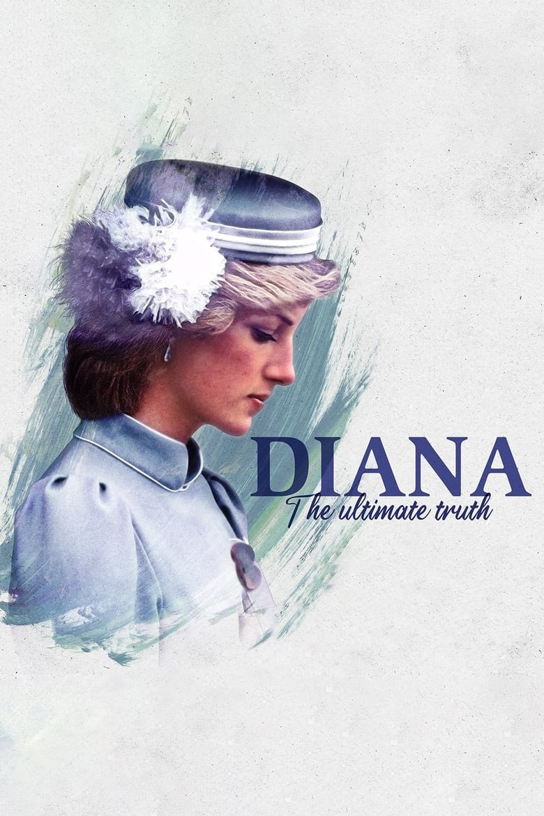 Poster of Diana: The Ultimate Truth