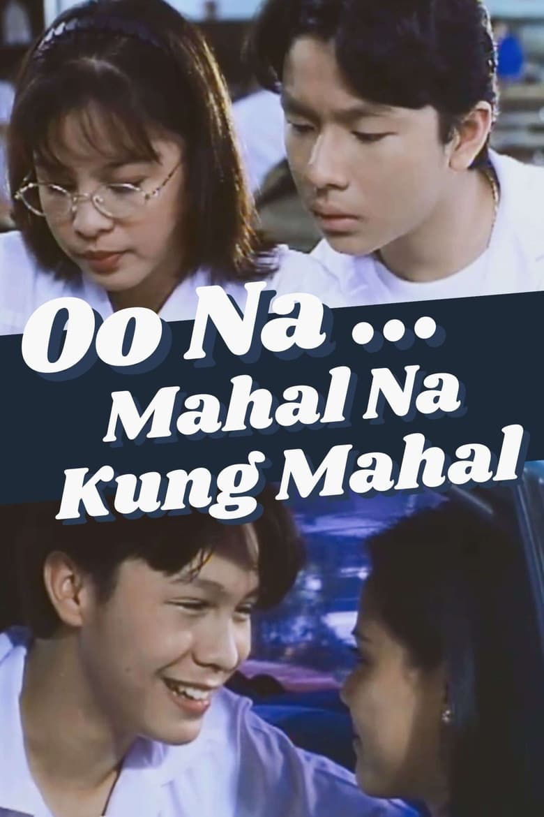 Poster of Oo Na... Mahal Na Kung Mahal