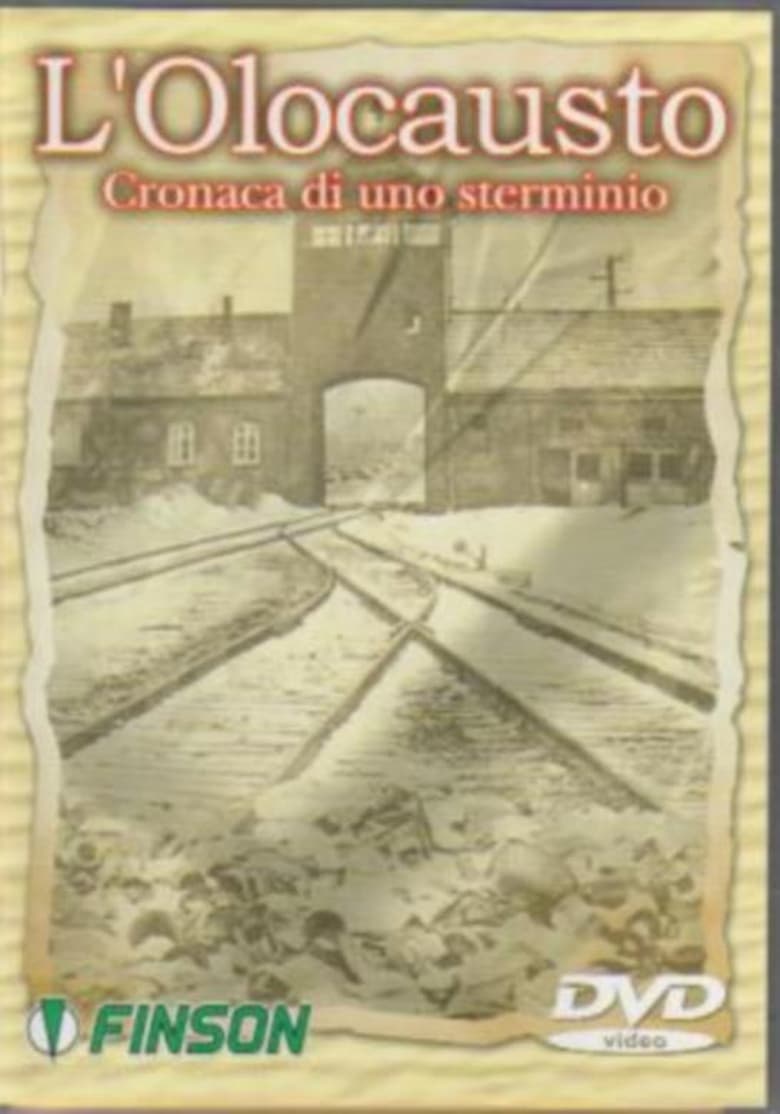 Poster of L'olocausto: Cronaca di uno sterminio