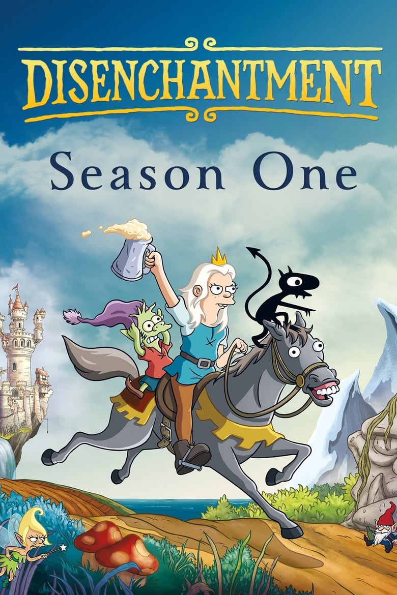 Poster of Cast and Crew in Disenchantment - Season 1 - Episode 13 - The Very Thing