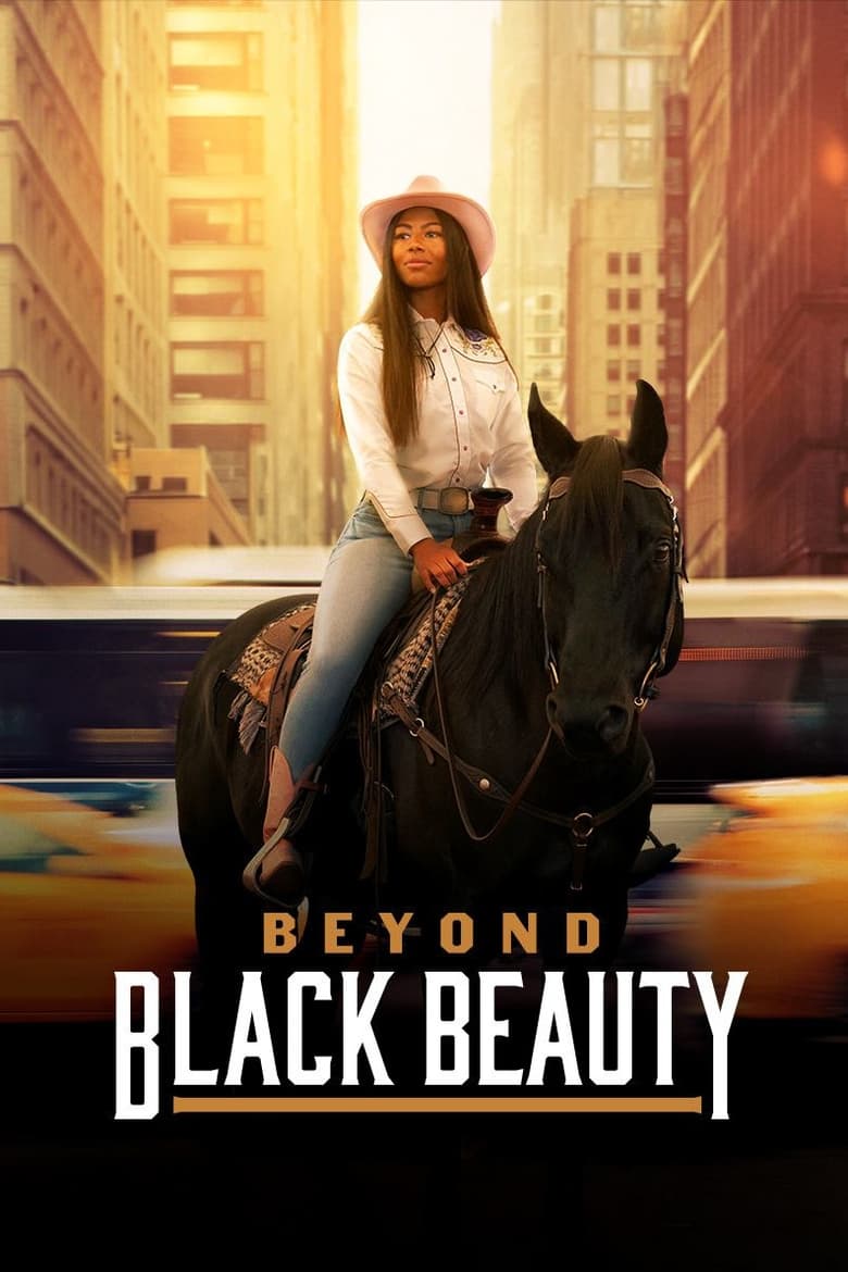 Poster of Episodes in Beyond Black Beauty - Season 1 - Season 1