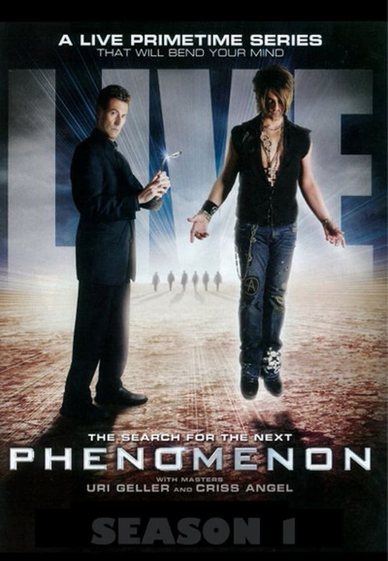 Poster of Episodes in Phenomenon - Season 1 - Season 1