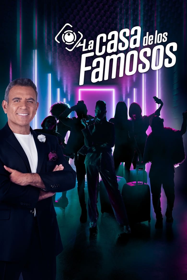 Poster of Episodes in La Casa De Los Famosos - Temporada 1 - Temporada 1