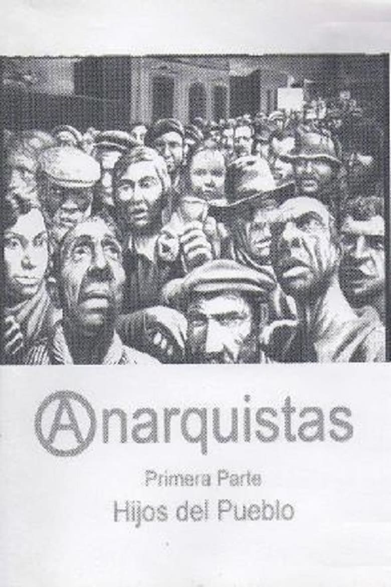 Poster of Anarchists: Part One (Children of the People)