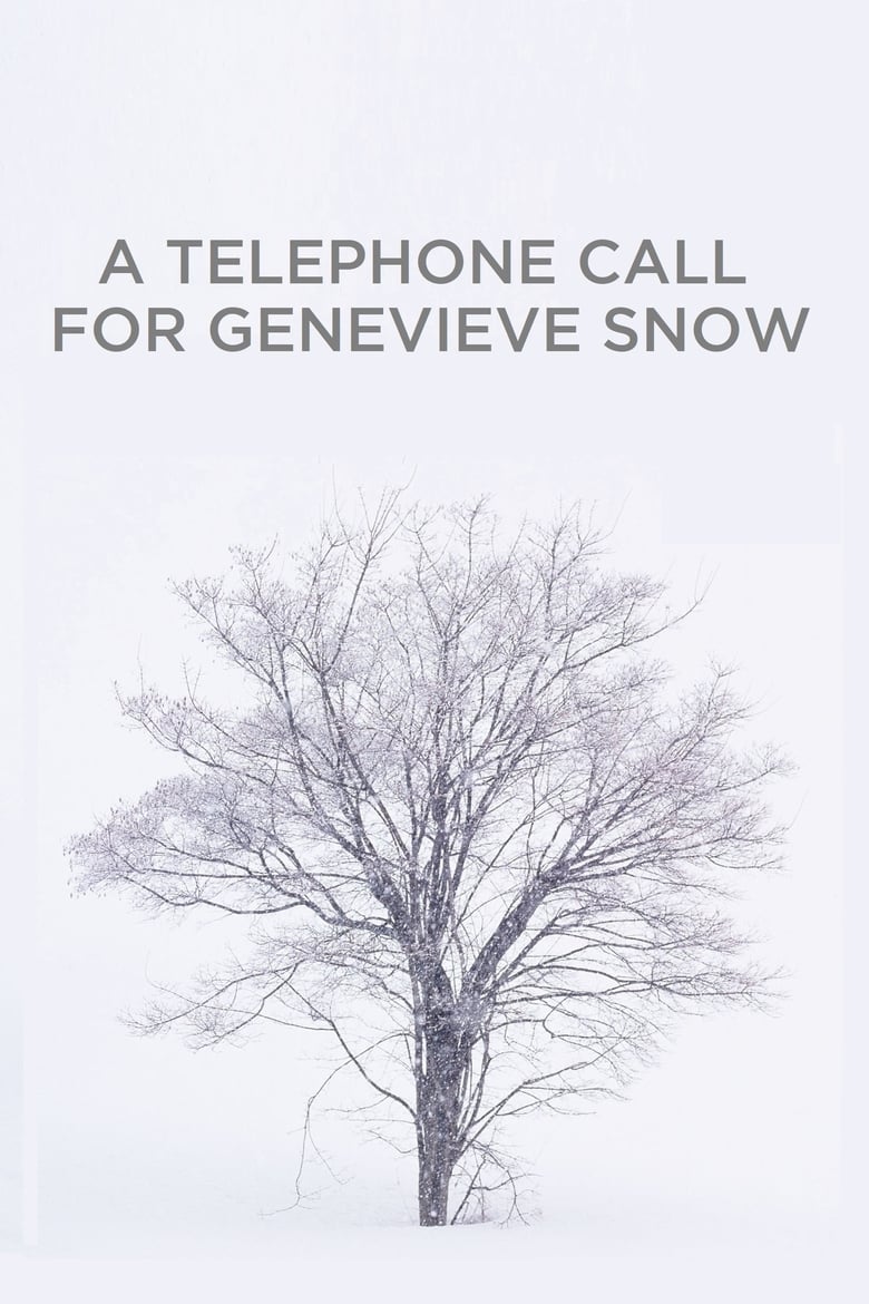 Poster of A Telephone Call for Genevieve Snow