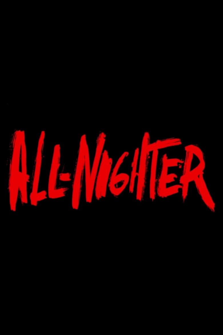 Poster of All-Nighter