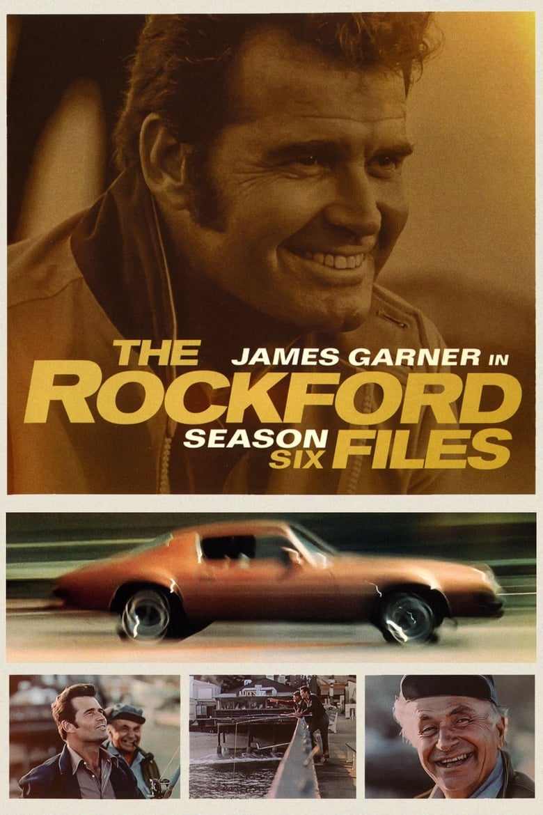 Poster of Episodes in The Rockford Files - Season 6 - Season 6