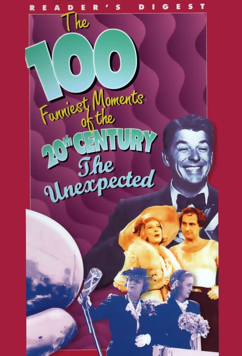 Poster of The 100 Funniest Moments of the 20th Century: The Unexpected