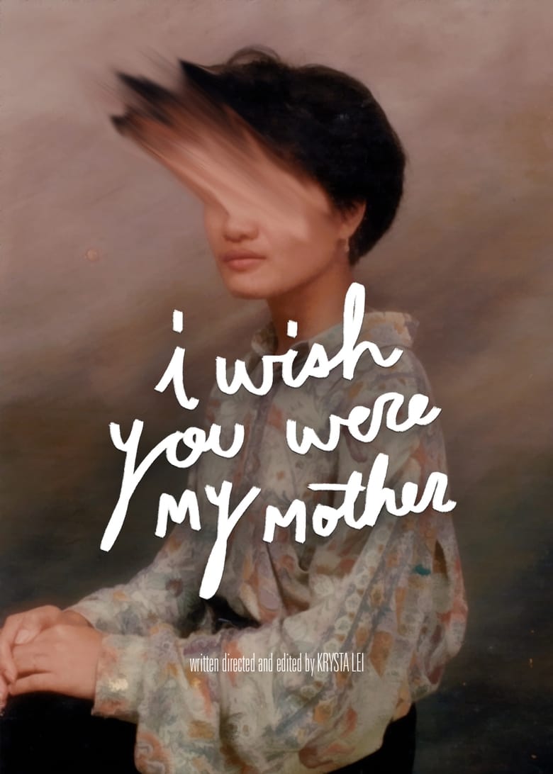 Poster of I Wish You Were My Mother