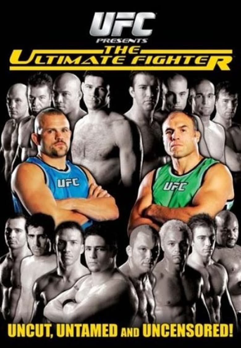 Poster of Episodes in The Ultimate Fighter - Season 1 - Season 1