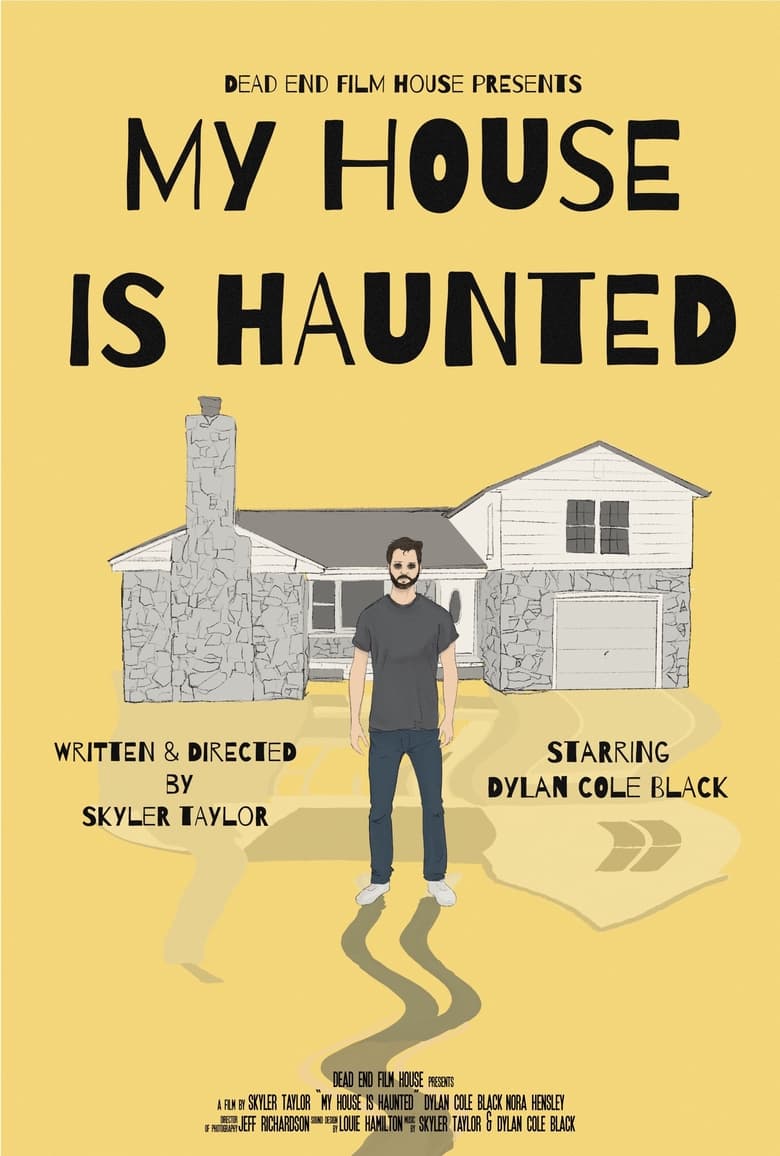 Poster of My House Is Haunted