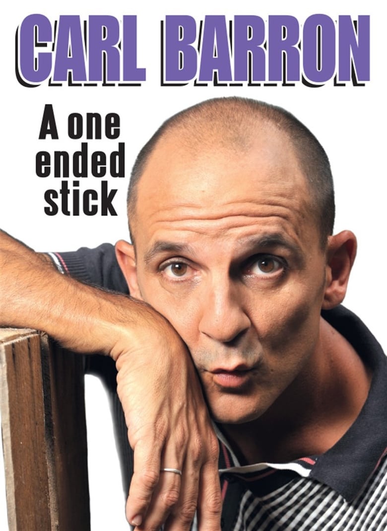 Poster of Carl Barron: A One Ended Stick