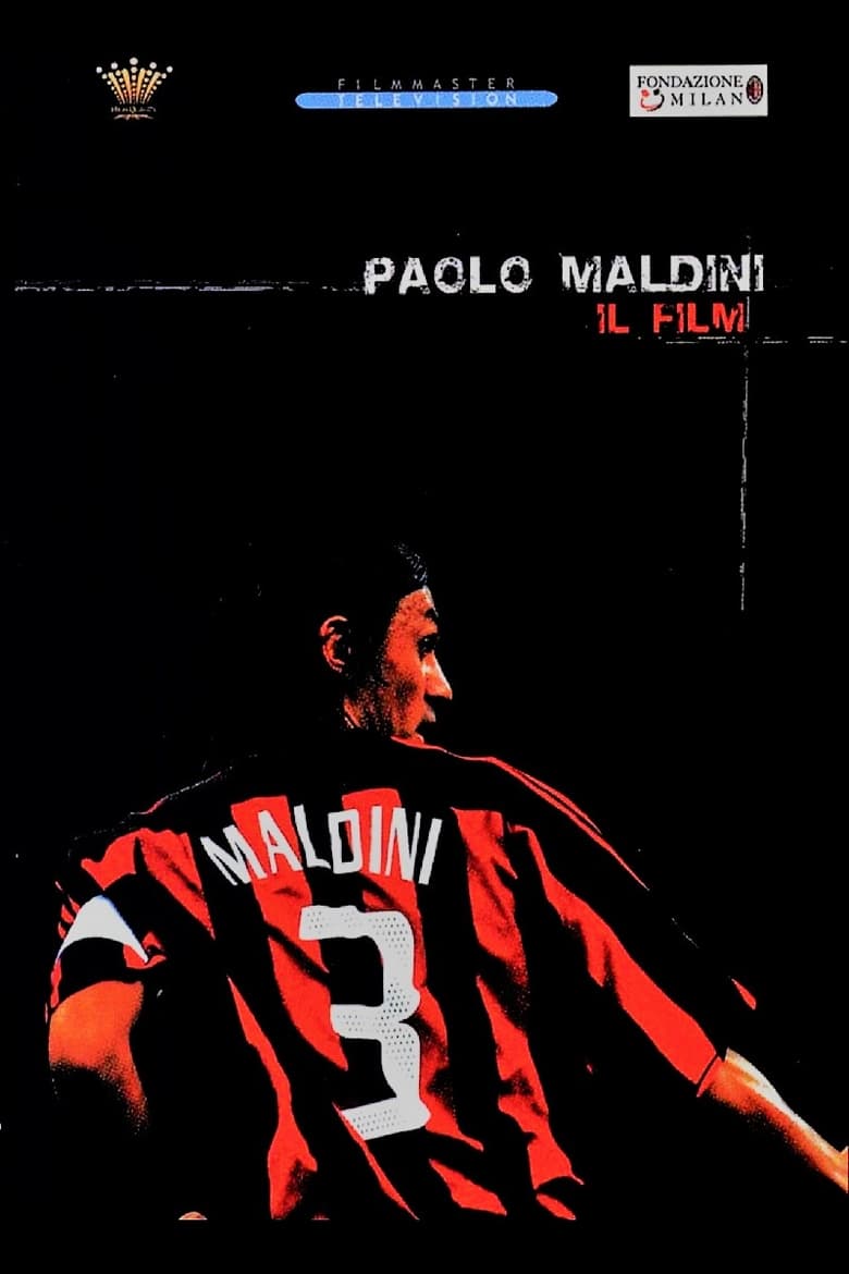 Poster of Paolo Maldini - Il Film