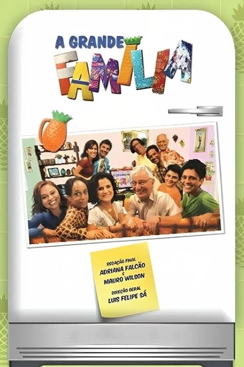 Poster of Episodes in A Grande Família - Season 13 - Season 13