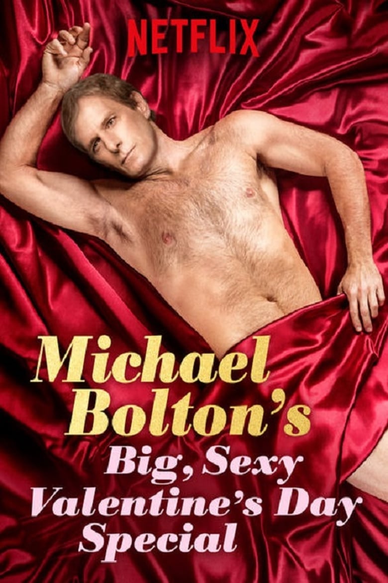 Poster of Michael Bolton's Big, Sexy Valentine's Day Special