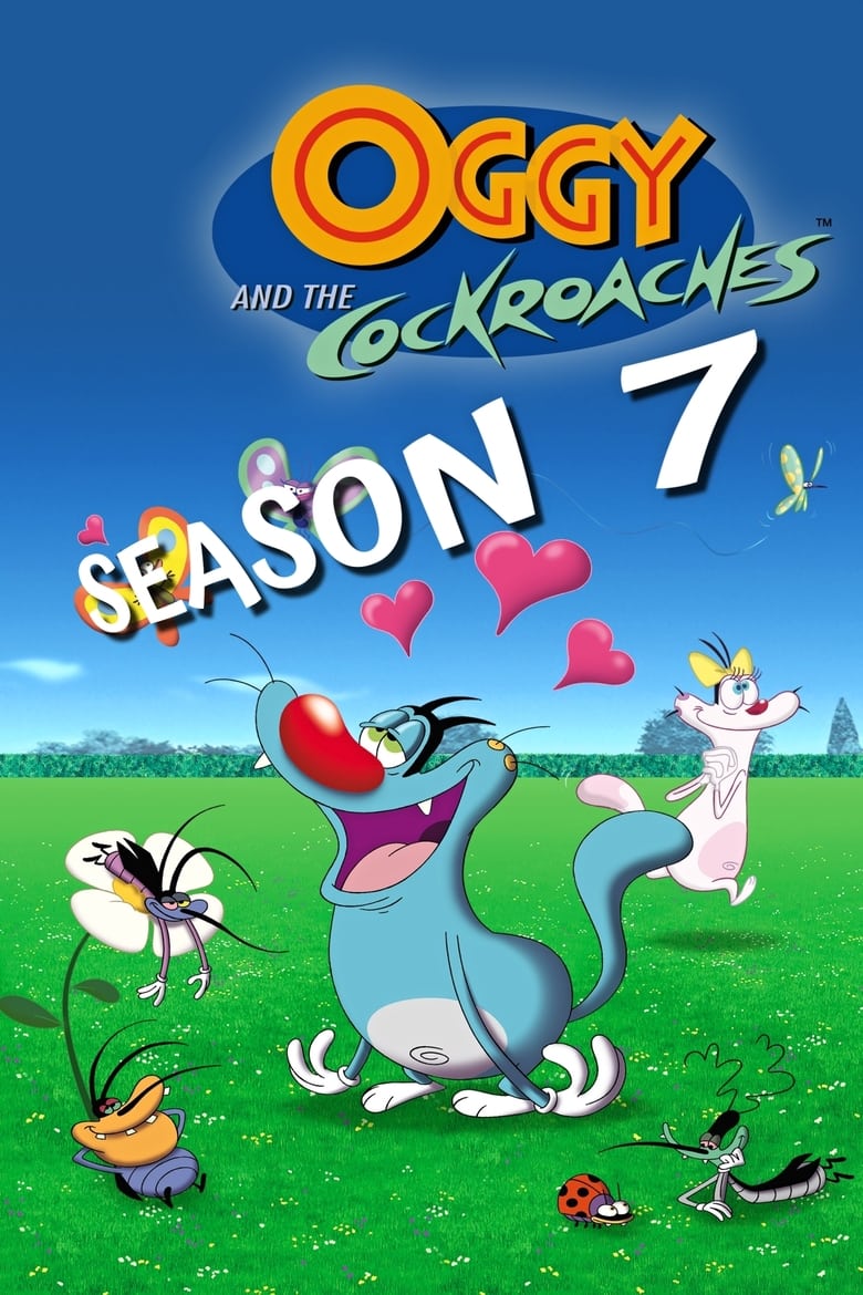 Poster of Episodes in Oggy And The Cockroaches - Season 7 - Season 7