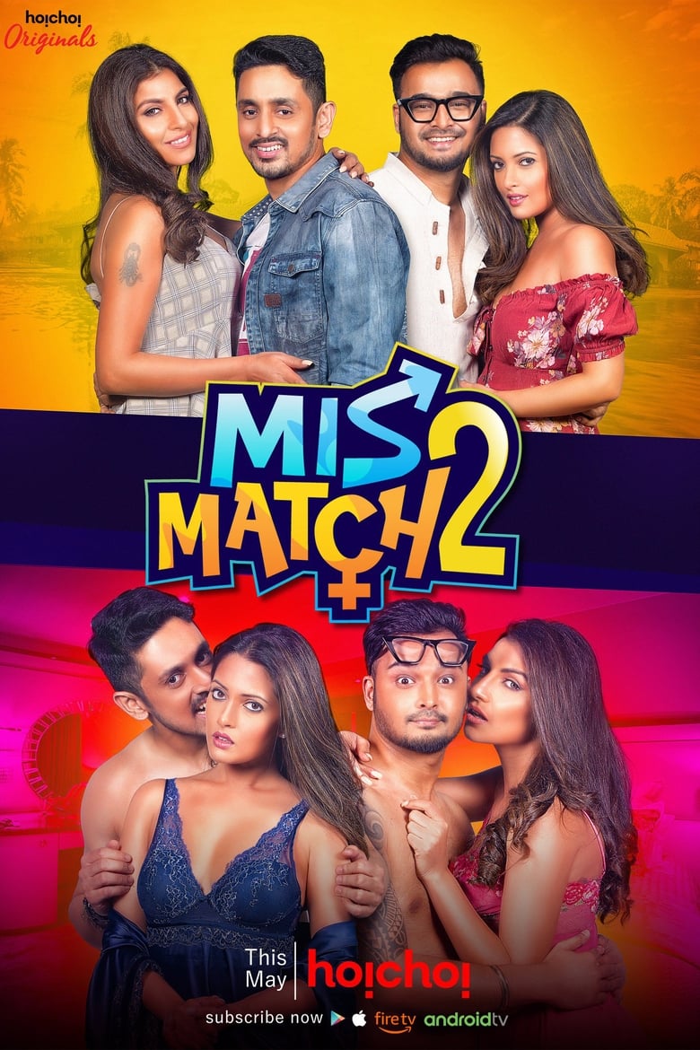 Poster of Cast and Crew in Mismatch - Season 2 - Episode 5 - Me and My Girlfriends