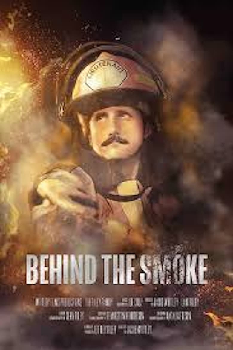 Poster of Behind the Smoke