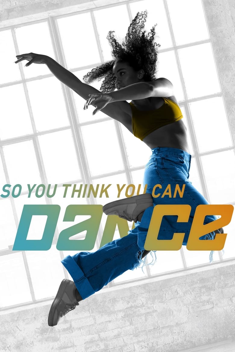 Poster of Episodes in So You Think You Can Dance - Season 18 - Season 18