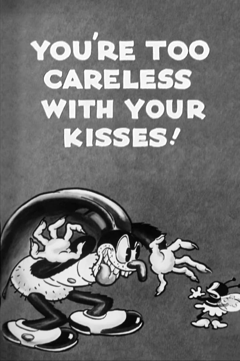 Poster of You're Too Careless with Your Kisses!