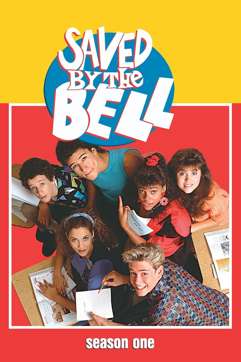 Poster of Episodes in Saved By The Bell - Season 1 - Season 1