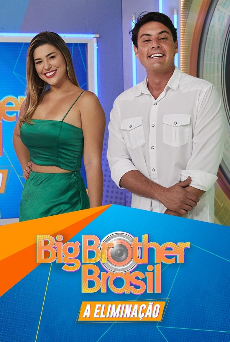 Poster of Episodes in Big Brother Brasil  A Eliminação - Season 19 - Season 19