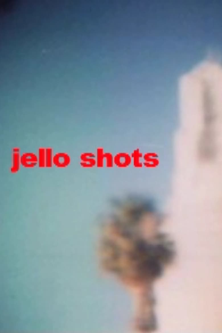 Poster of Jello Shots