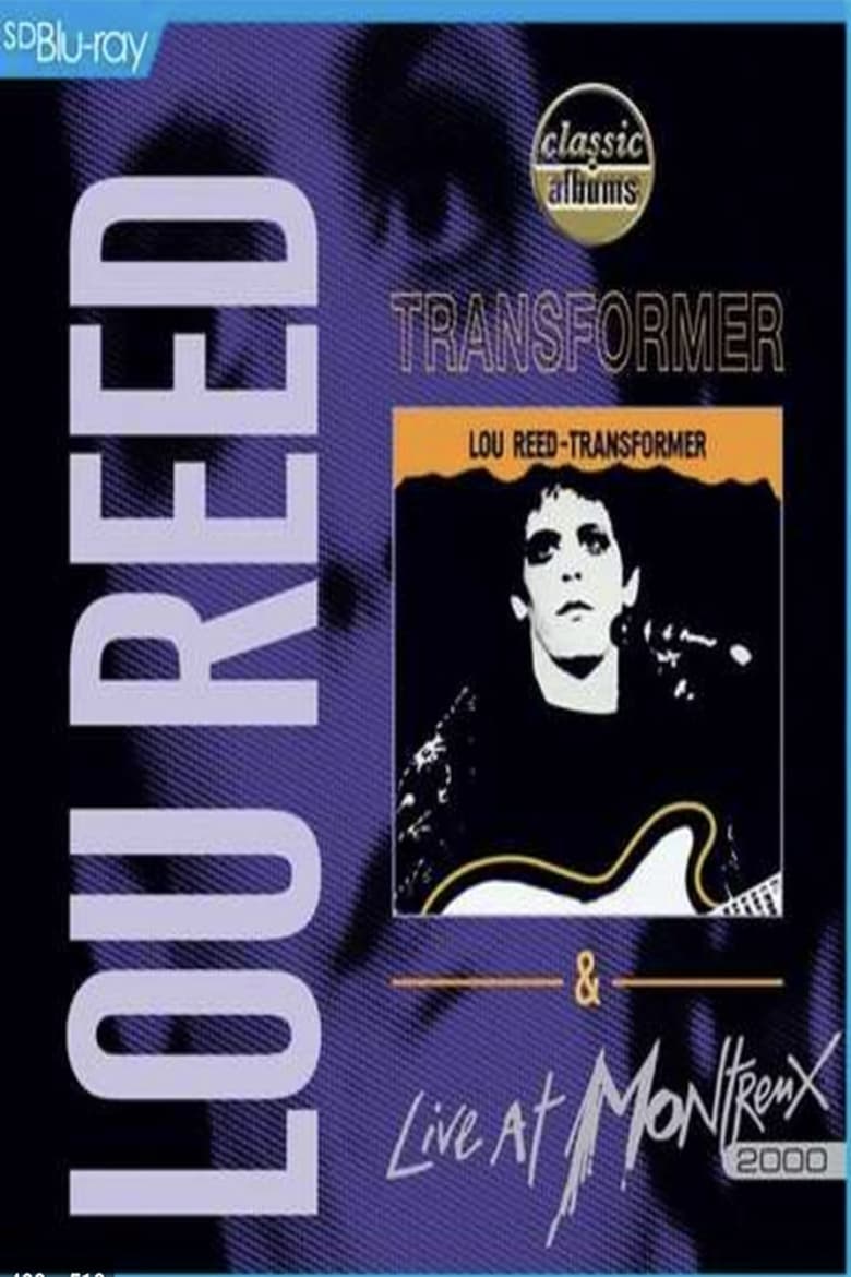 Poster of Lou Reed: Transformer e Live at Montreux