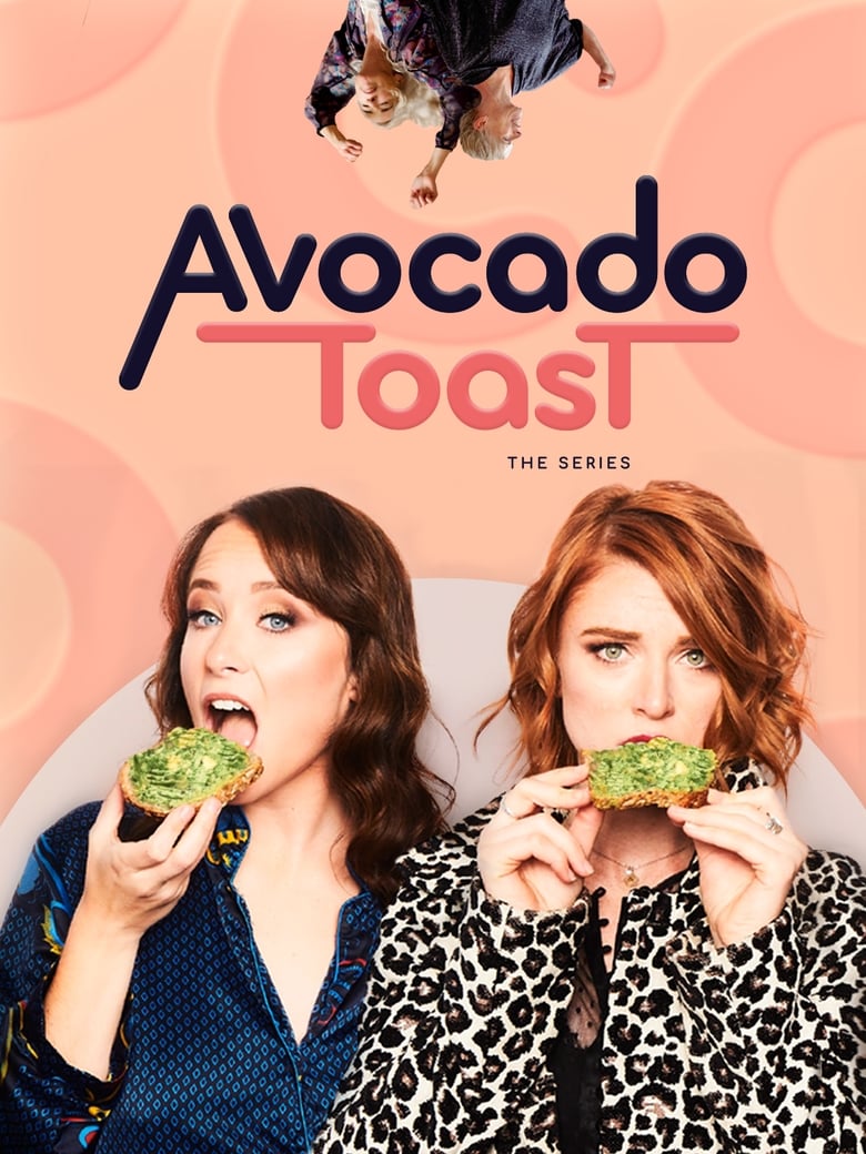 Poster of Episodes in Avocado Toast - Season 1 - Season 1