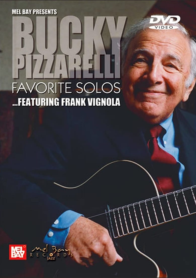 Poster of Bucky Pizzarelli: Favorite Solos - Featuring Frank Vignola