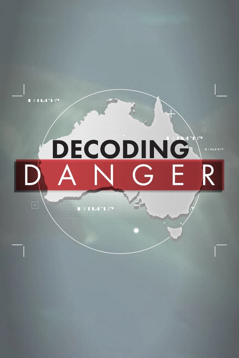 Poster of Decoding Danger