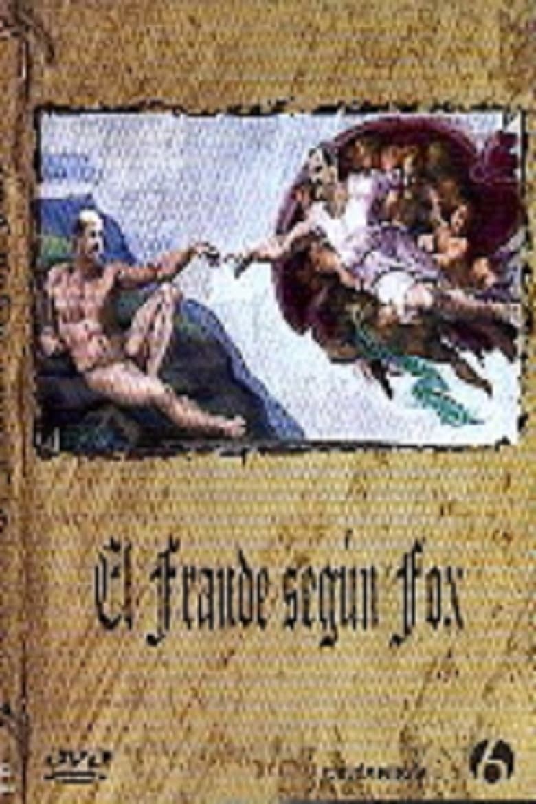 Poster of El fraude según Fox