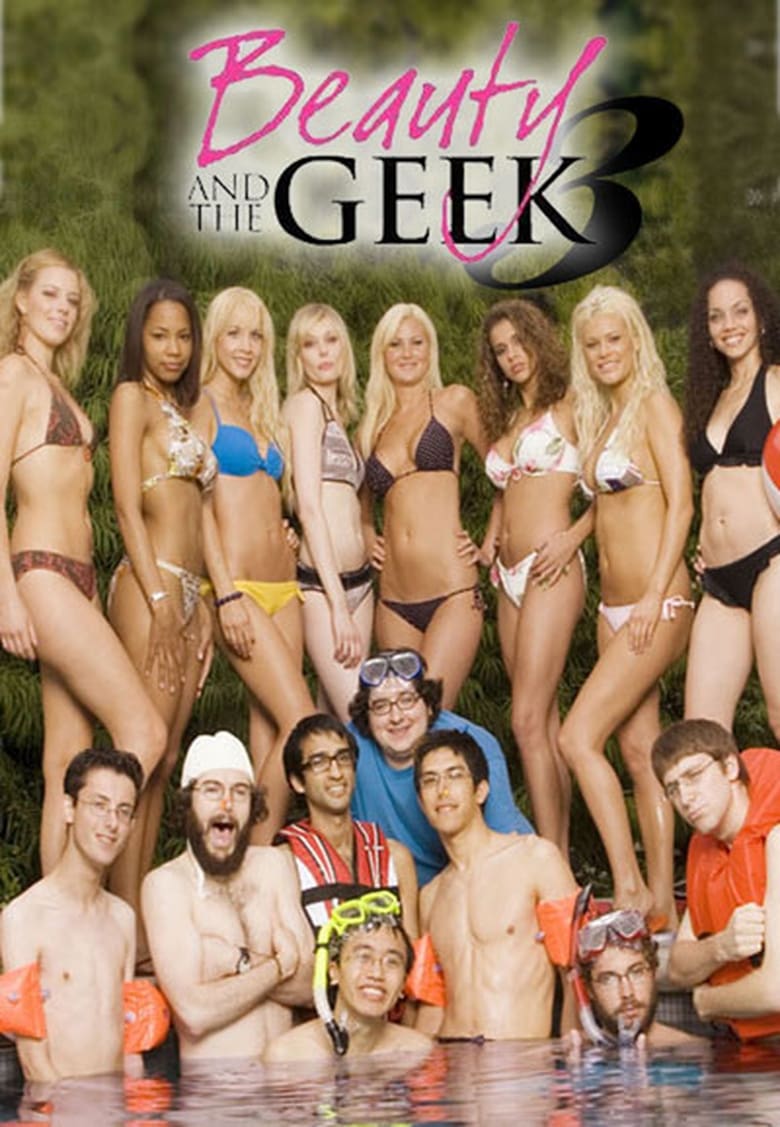 Poster of Episodes in Beauty And The Geek - Season 3 - Season 3